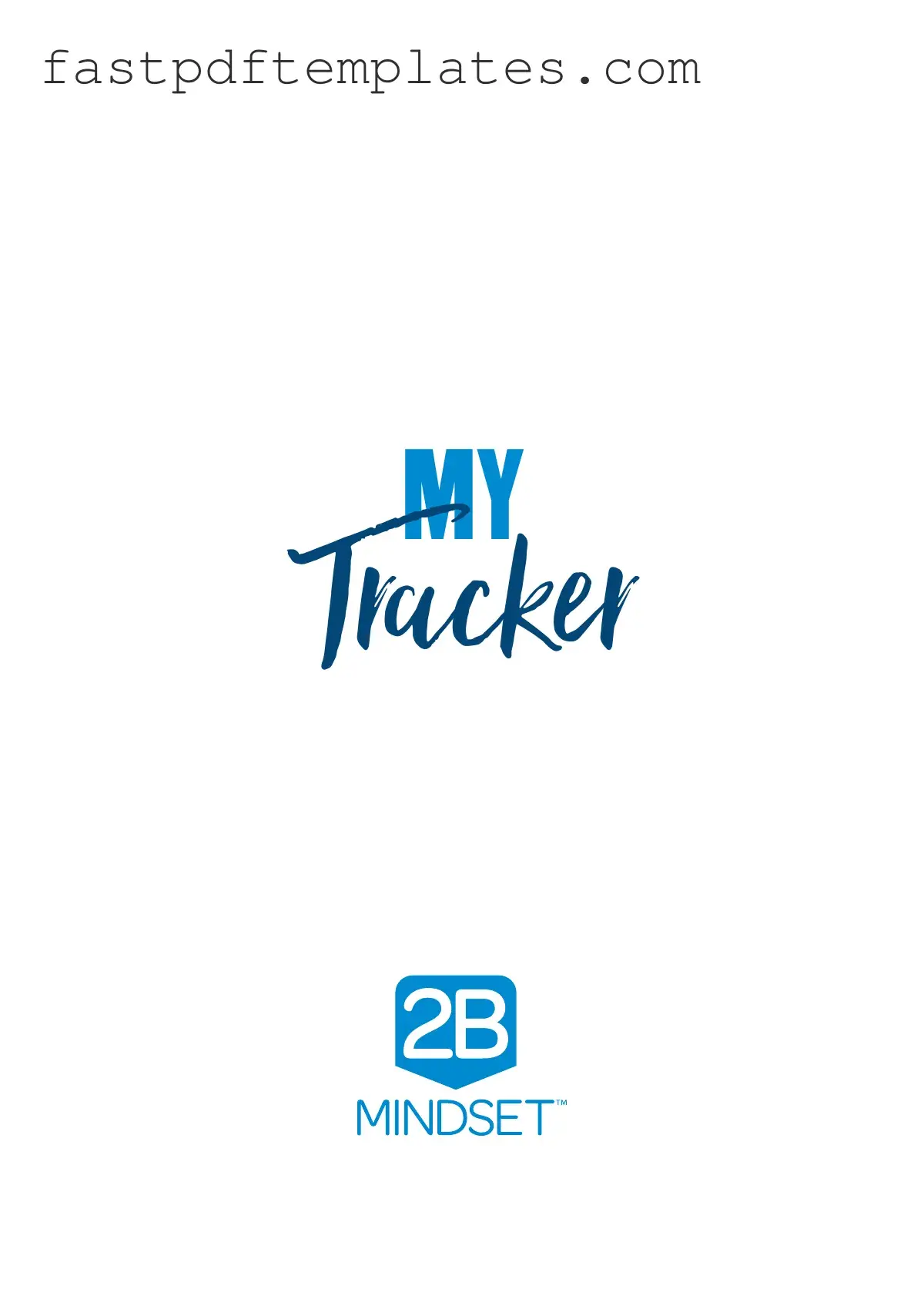 Blank 2B Mindset Tracker Form